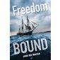 Freedom Bound