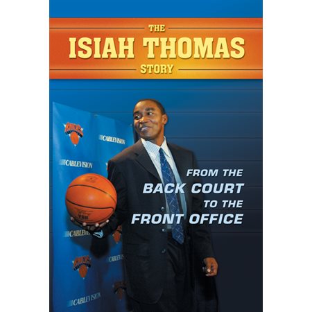 Isiah Thomas Story, The