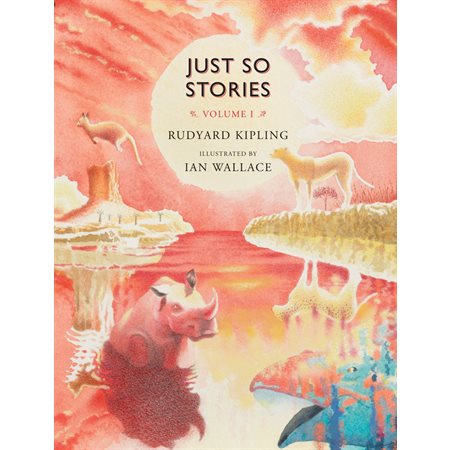 Just So Stories, Volume I