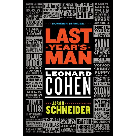 Last Year's Man: Leonard Cohen