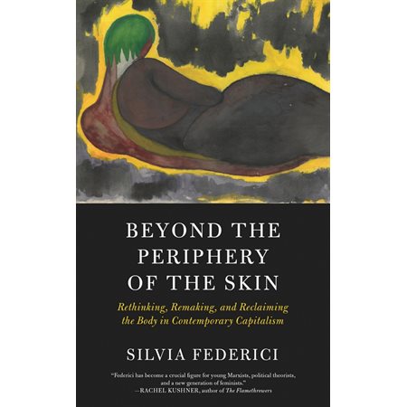 Beyond the Periphery of the Skin