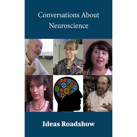 Conversations About Neuroscience