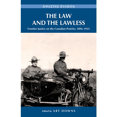 The Law and the Lawless