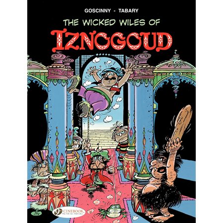 Iznogoud - Volume 1 - The Wicked Wiles of Iznogoud