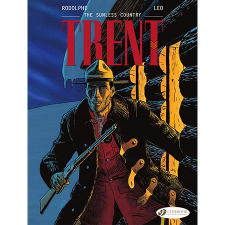 Trent - Volume 6 - The Sunless Country