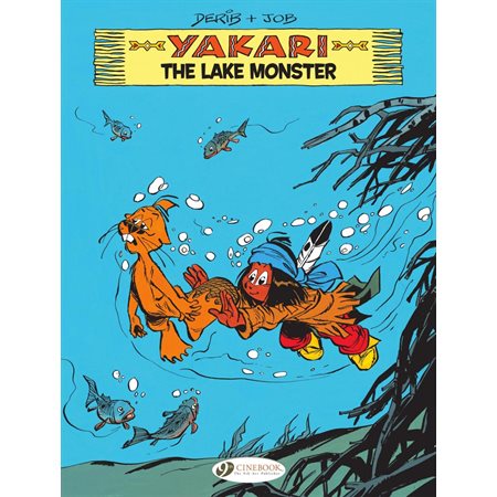 Yakari 16 - The Lake Monster