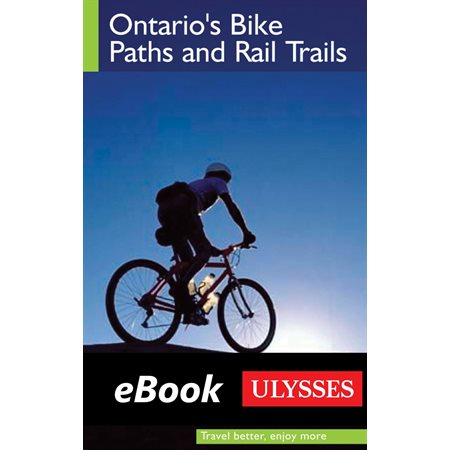 Ontario's Bike Paths and Rail Trails