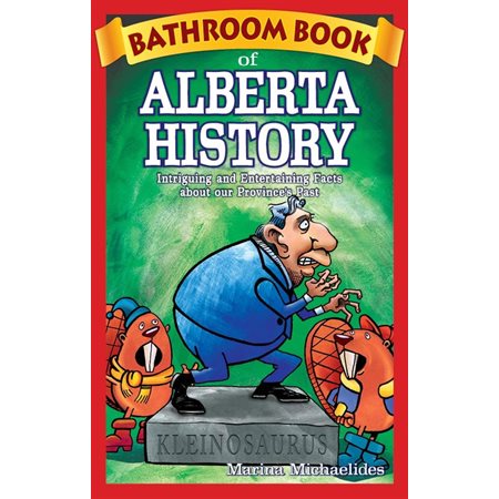 Bathroom Book of Alberta History