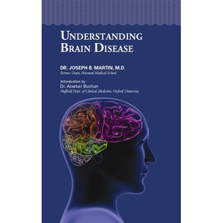 Understanding Brain Disease