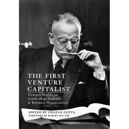 The First Venture Capitalist