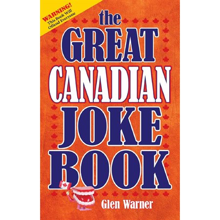 The Great Canadian Joke Book