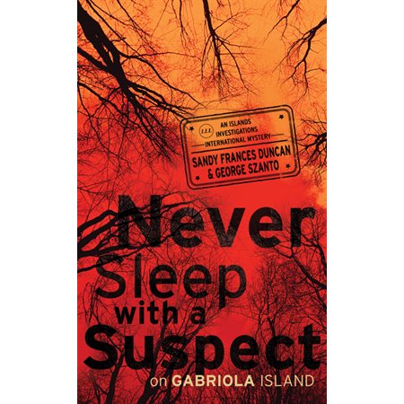 Never Sleep with a Suspect on Gabriola Island