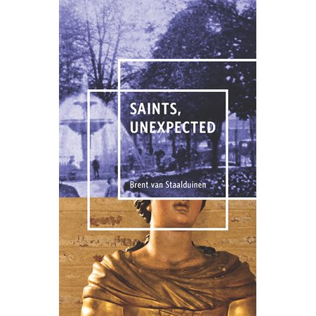 Saints, Unexpected
