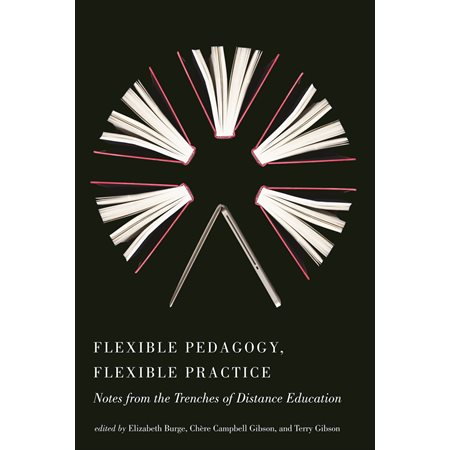 Flexible Pedagogy, Flexible Practice