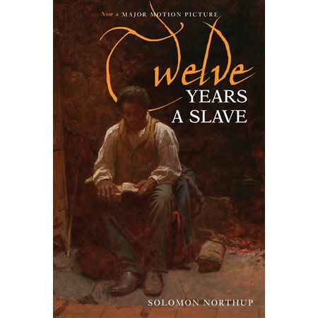 Twelve Years a Slave (Illustrated) (Inkflight)
