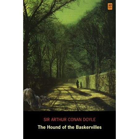 Sherlock Holmes: The Hound of the Baskervilles (AD Classic Illustrated)