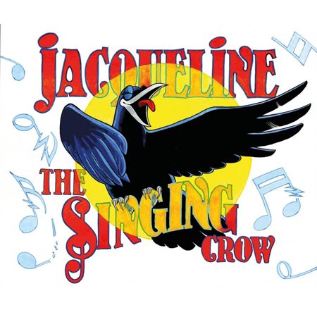 Jacqueline the Singing Crow