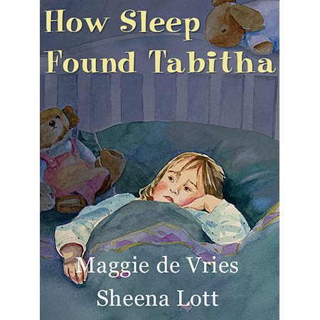 How Sleep Found Tabitha