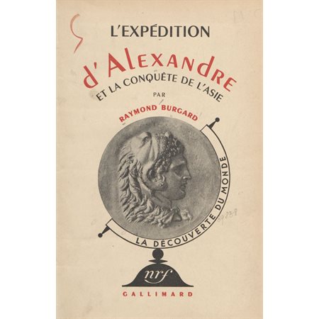 L'expédition d'Alexandre et la conquête de l'Asie