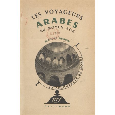 Les voyageurs arabes au Moyen âge