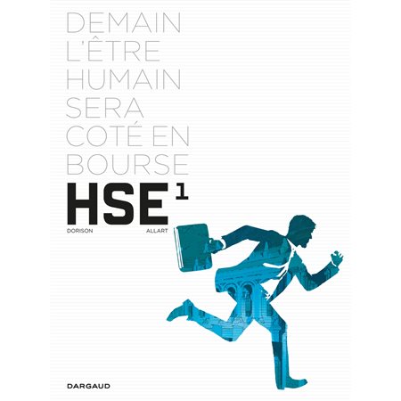 Human Stock Exchange - Tome 1