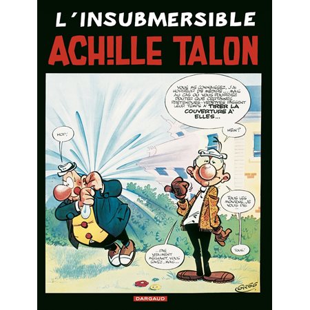 Achille Talon - Tome 28 - L'insubmersible Achille Talon