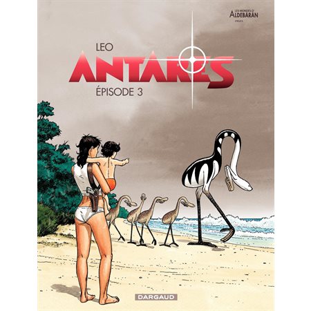 Antarès - tome 3 - Episode 3