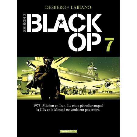 Black OP - Saison 2 - Tome 7