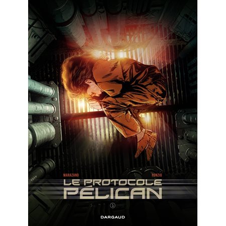 Le Protocole Pélican - tome 1 - Le Protocole Pélican (1 / 4)