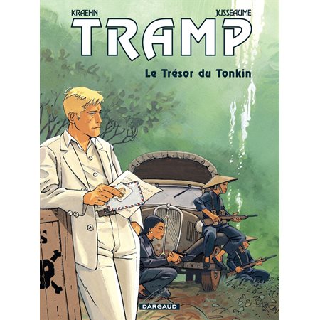 Tramp – tome 9 – Le Trésor du Tonkin