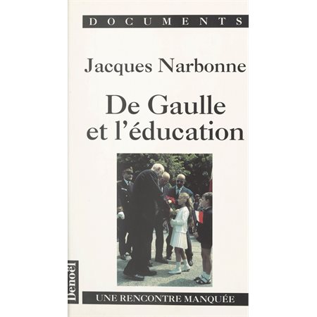 De Gaulle et l'éducation