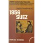 1956, Suez