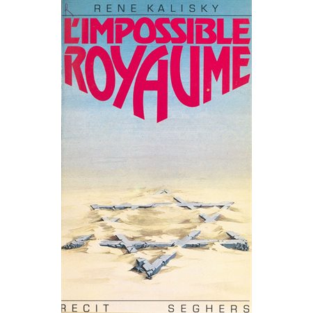 L'impossible royaume