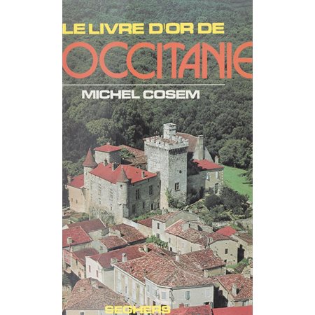 Le livre d'or de l'Occitanie