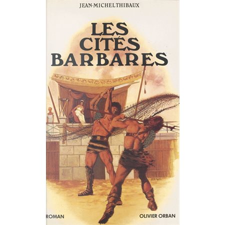 Les cités barbares