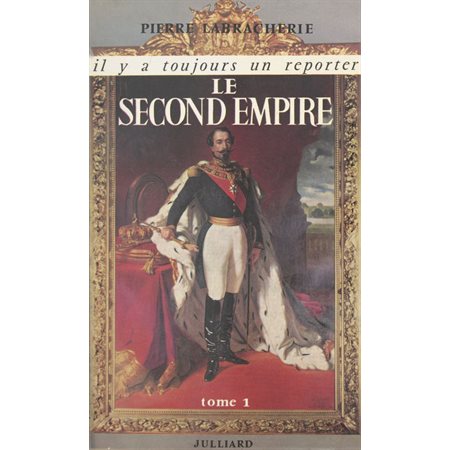 Le Second Empire (1)