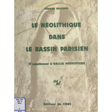 Le Néolithique dans le Bassin parisien