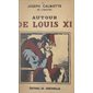 Autour de Louis XI
