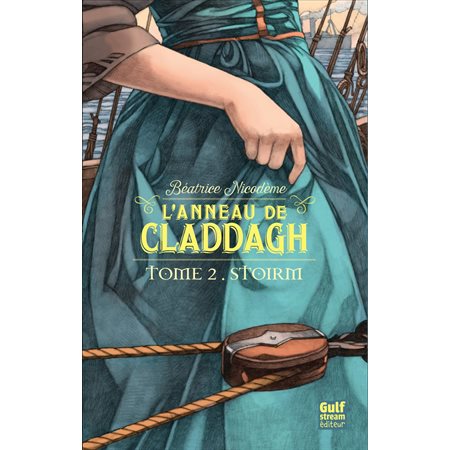 L'anneau de Claddagh - tome 2 Stoirm