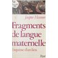 Fragments de langue maternelle