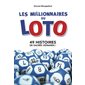 Les millionnaires du Loto