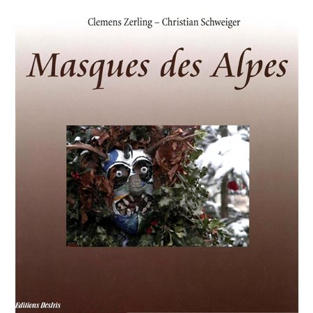Masques des Alpes