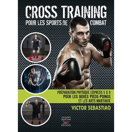 Cross training pour les sports de combat