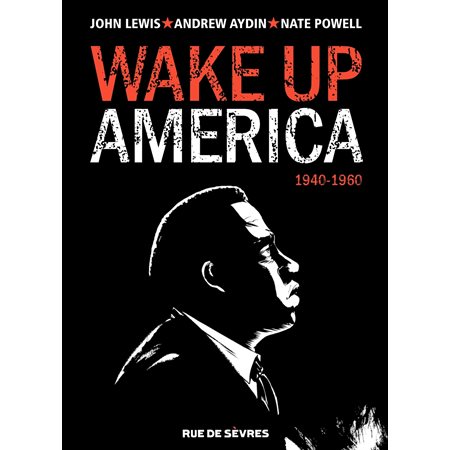 Wake up America - 1940-1960