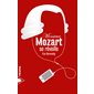 Monsieur Mozart se réveille