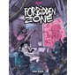 Forbidden Zone - Tome 1