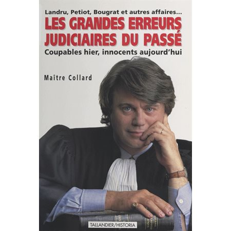 Grandes erreurs judiciaires du passé