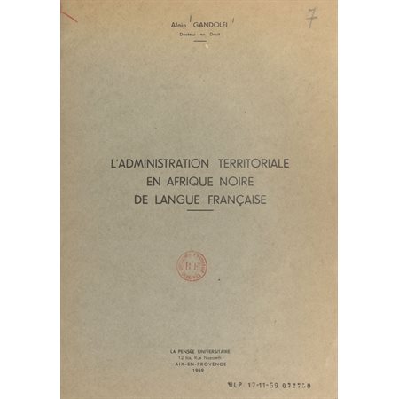 L'administration territoriale en Afrique noire de langue française