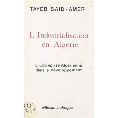 L'industrialisation en Algérie