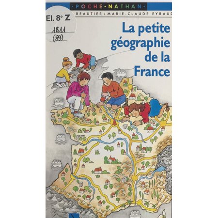 La petite géographie de la France